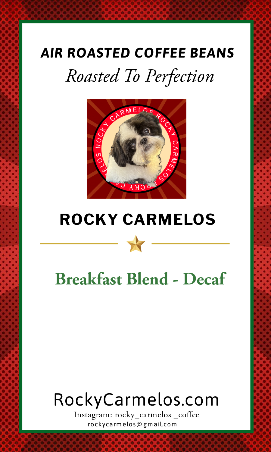 For Non Caffeine- Breakfast Blend Decaf